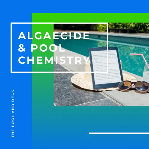 Does Algaecide Affect Pool Chemistry? (One Super Helpful Guide!)