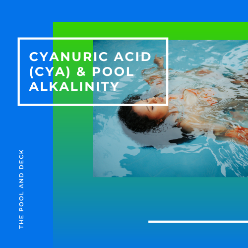 Cyanuric Acid & Pool Alkalinity: Best Advice On Their Relationship?