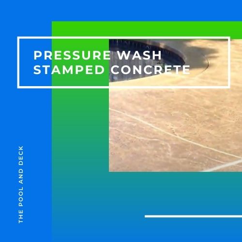 Pressure Wash Stamped Concrete? (Better Not Unless You Reseal!)