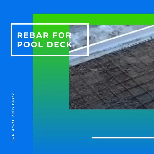 Rebar in Pool Deck