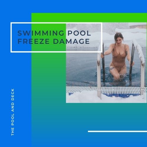 Swimming Pool Freeze Damage