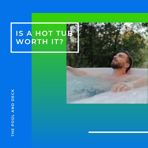 Is a Hot Tub Worth It?