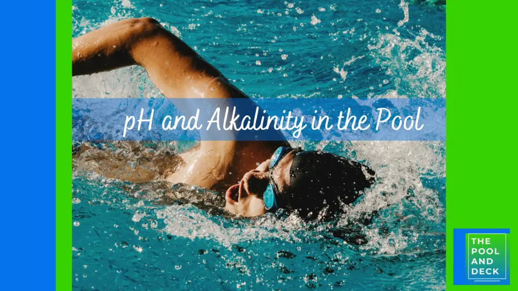 pH and Alkalinity in the Pool