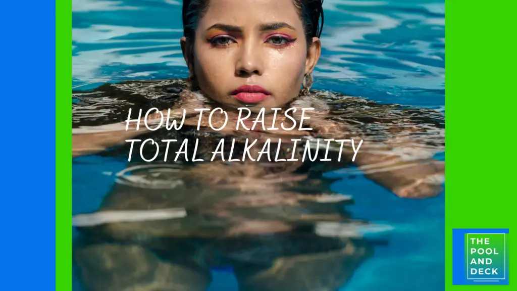 How to Raise Total Alkalinity in a Pool