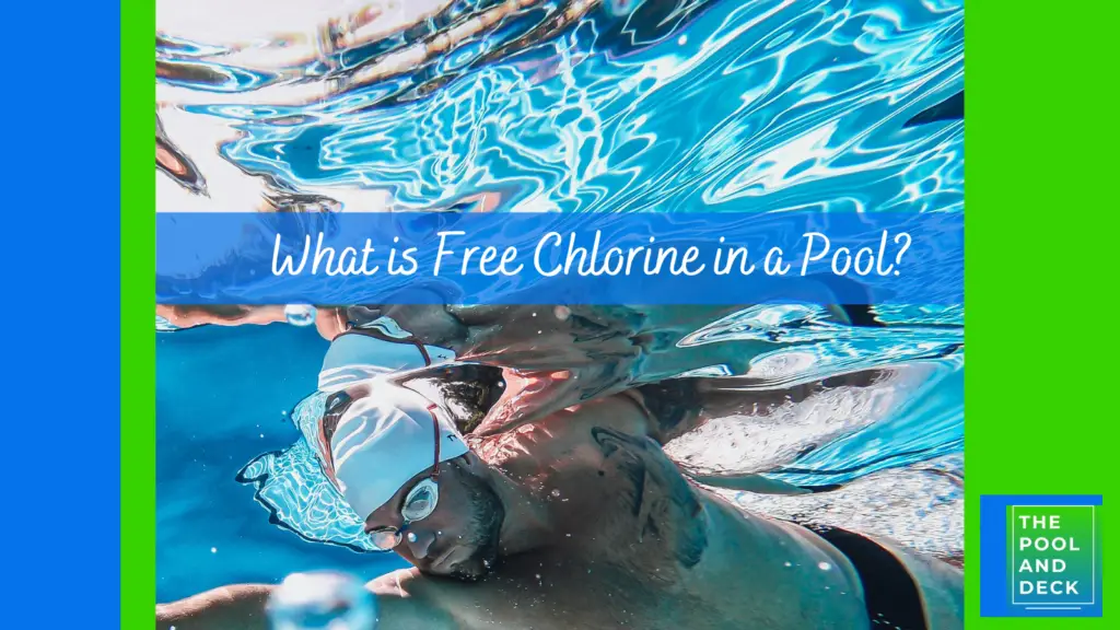 What Is Free Chlorine in a Pool?