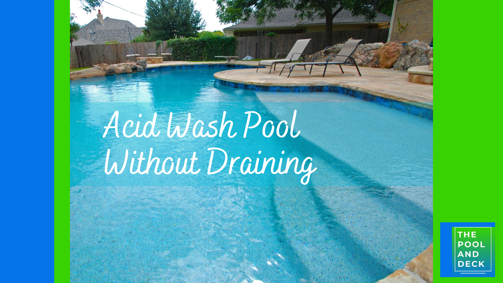 Acid Wash Pool Without Draining: DIY Guide
