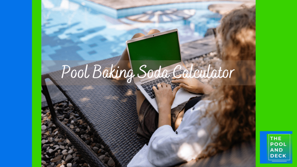 Pool Baking Soda Calculator