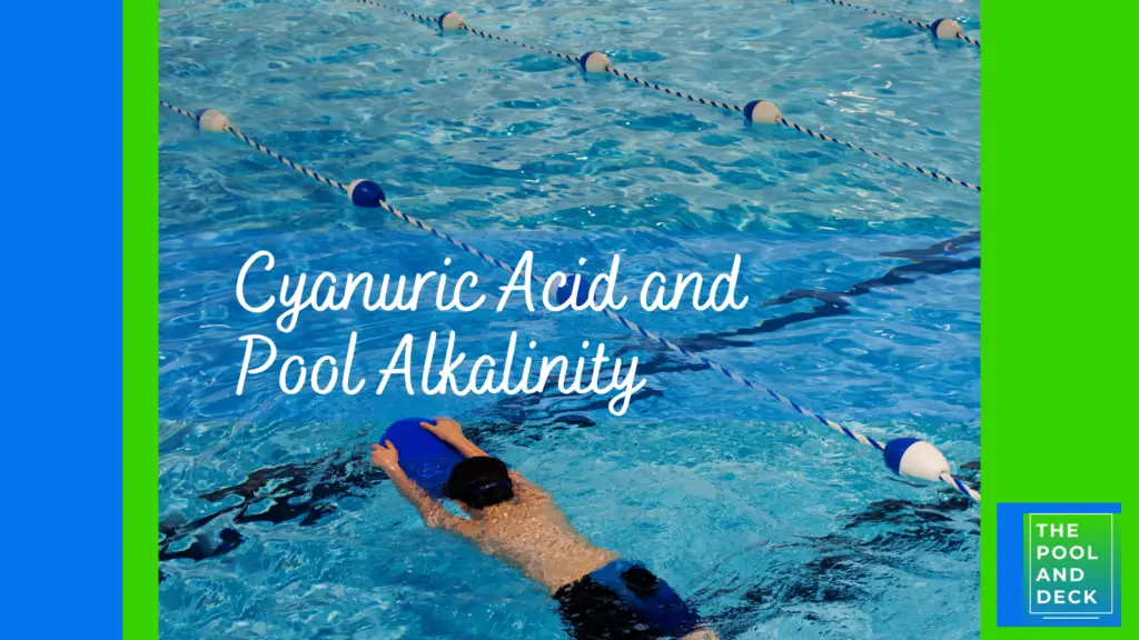 Cyanuric Acid and Pool Alkalinity