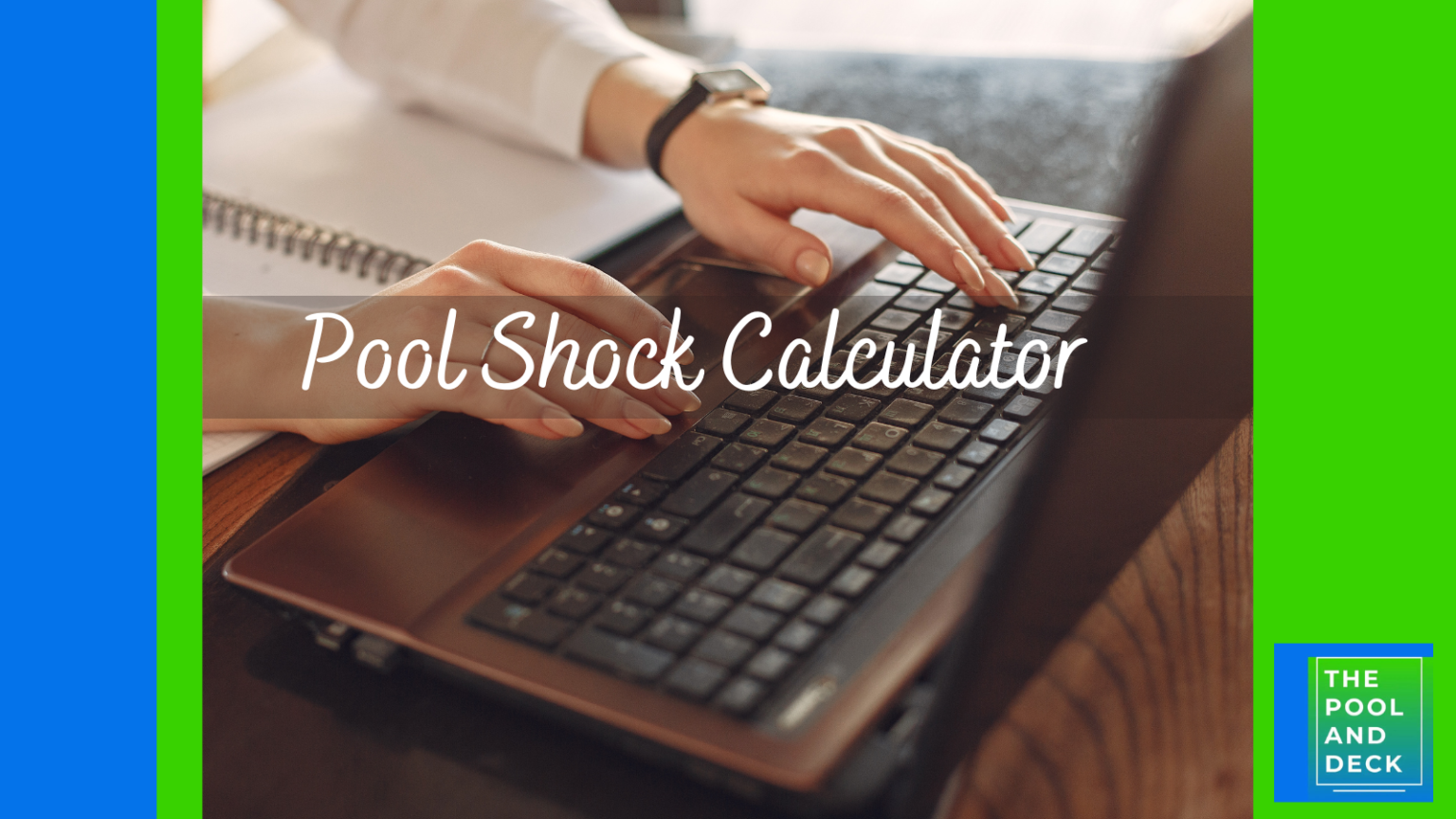 2024 Pool Shock Calculator: Free & Easy to Use!