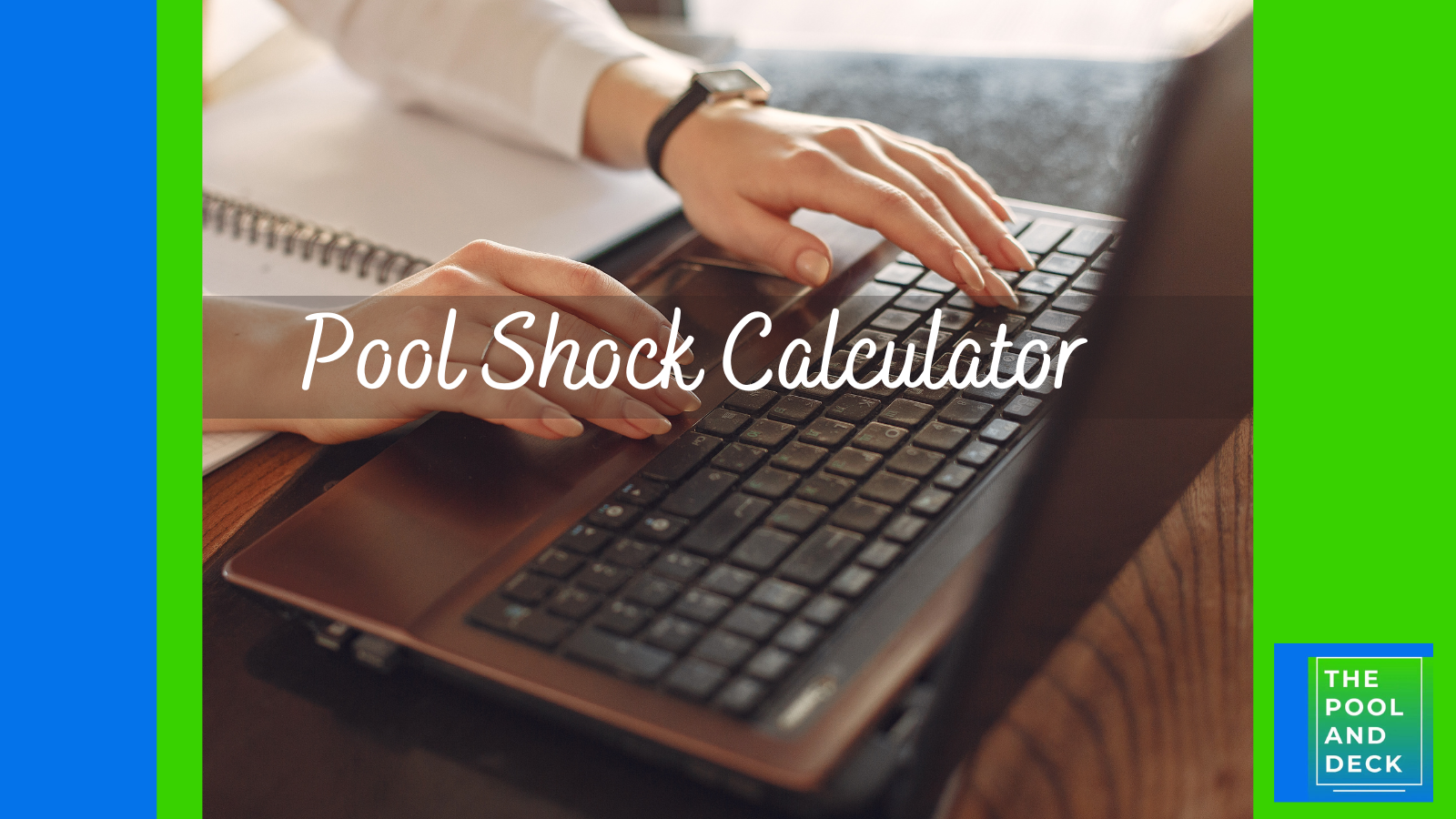 2024 Pool Shock Calculator: Free & Easy to Use!