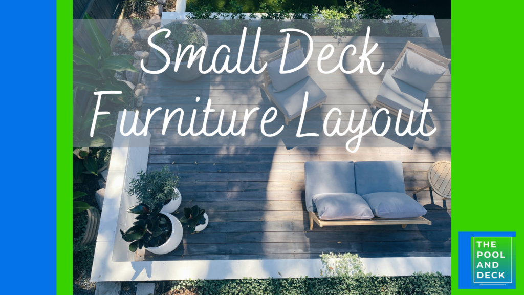 Small Deck Furniture Layout