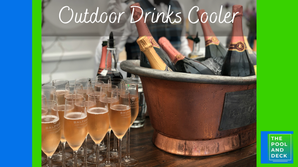 Outdoor Drinks Cooler