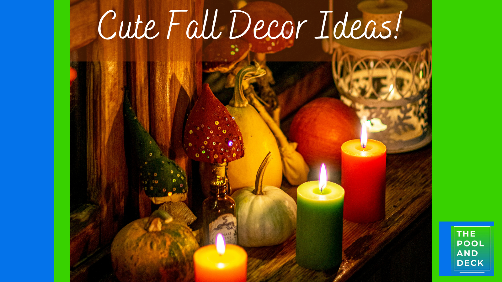 15 Cute Fall Decor Ideas to Spread Holiday Cheer
