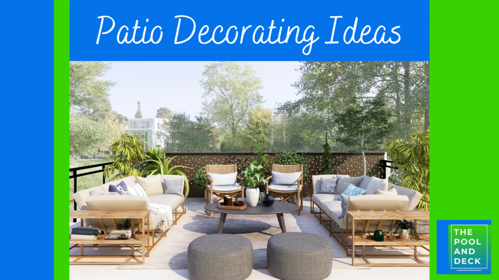 Inspiring Patio Decorating Ideas