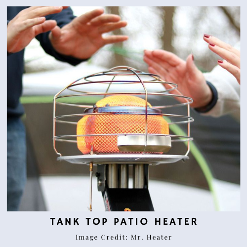 Tank Top Patio Heater