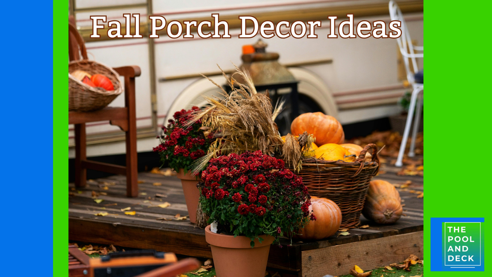 2025 Fall Porch Decor Ideas
